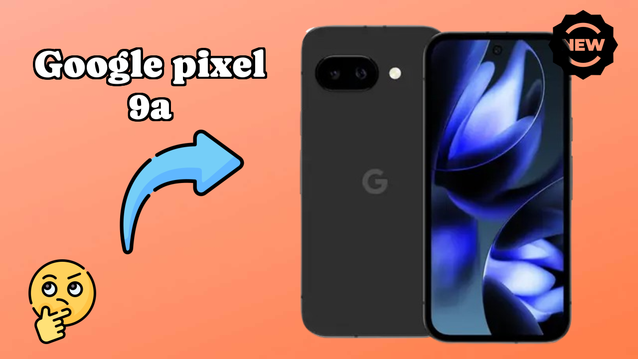 Google Pixel 9A Display Technology: OLED Review