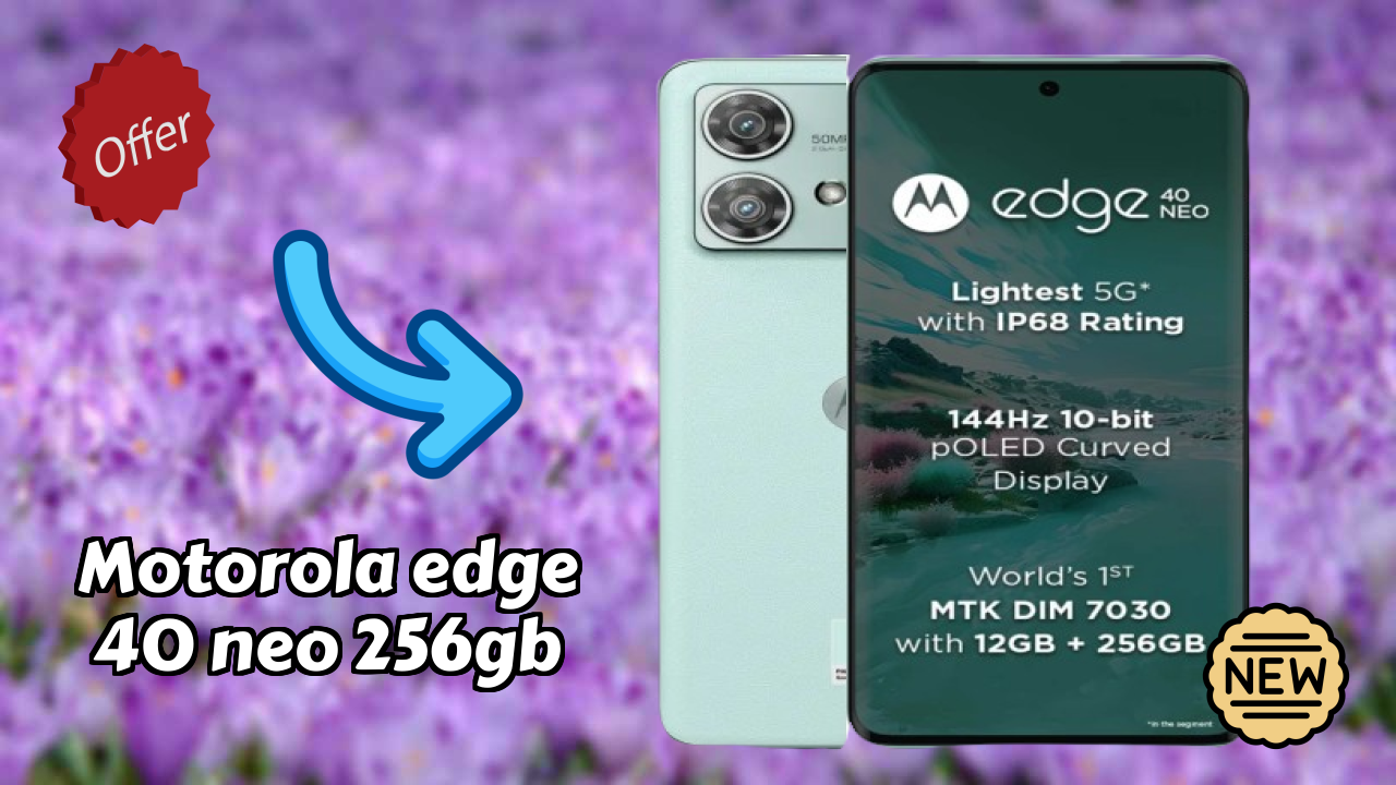 Motorola Edge 40 Neo 256GB Battery Life: 5000 MAh How Long Lasts