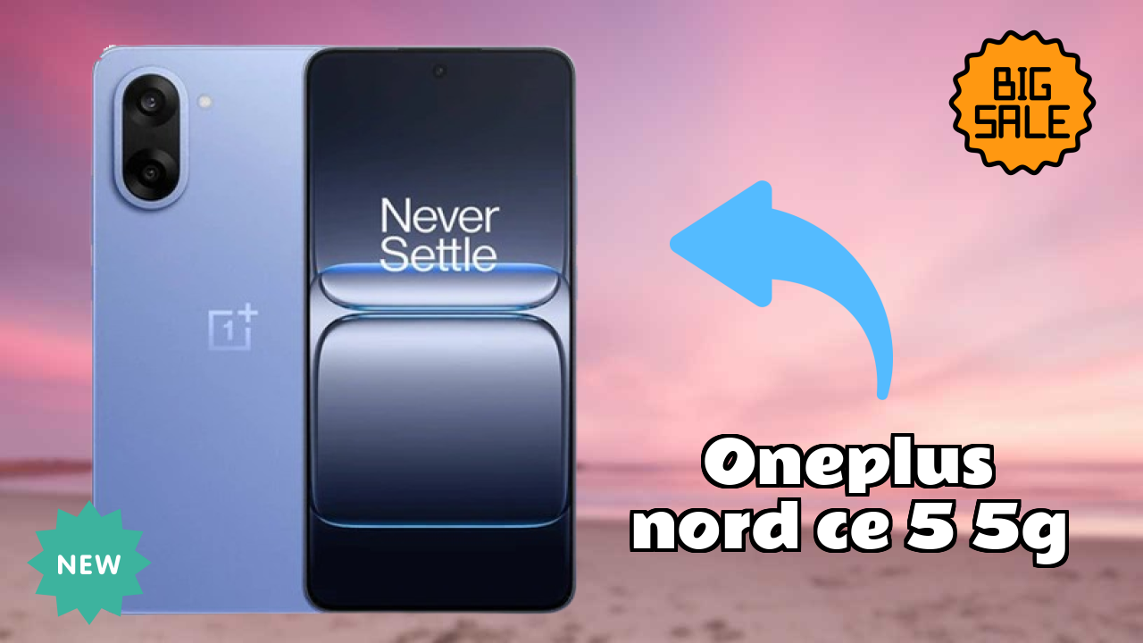 OnePlus Nord CE 5 5G vs Samsung Galaxy: Complete Compare