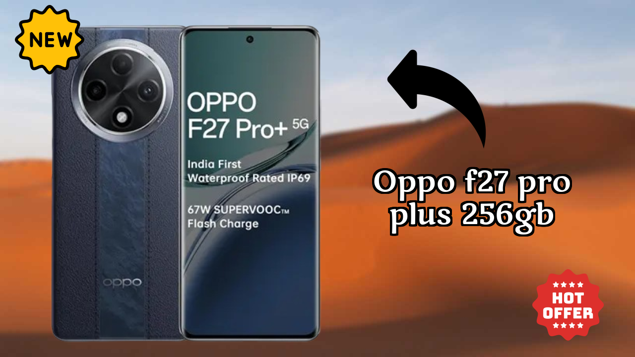 OPPO F27 Pro Plus 256GB Camera Quality: 64 MP + 2 MP Rear Camera Photo Review