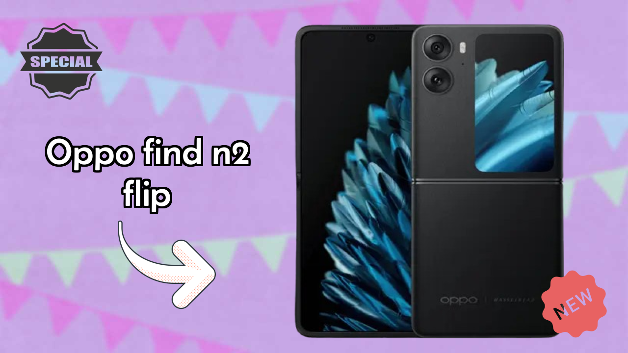 OPPO Find N2 Flip Display Analysis: 6.8 Inches (17.27 Cm) Screen