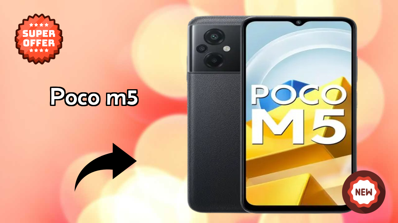 Poco POCO M5 - Complete Guide & Best Deals