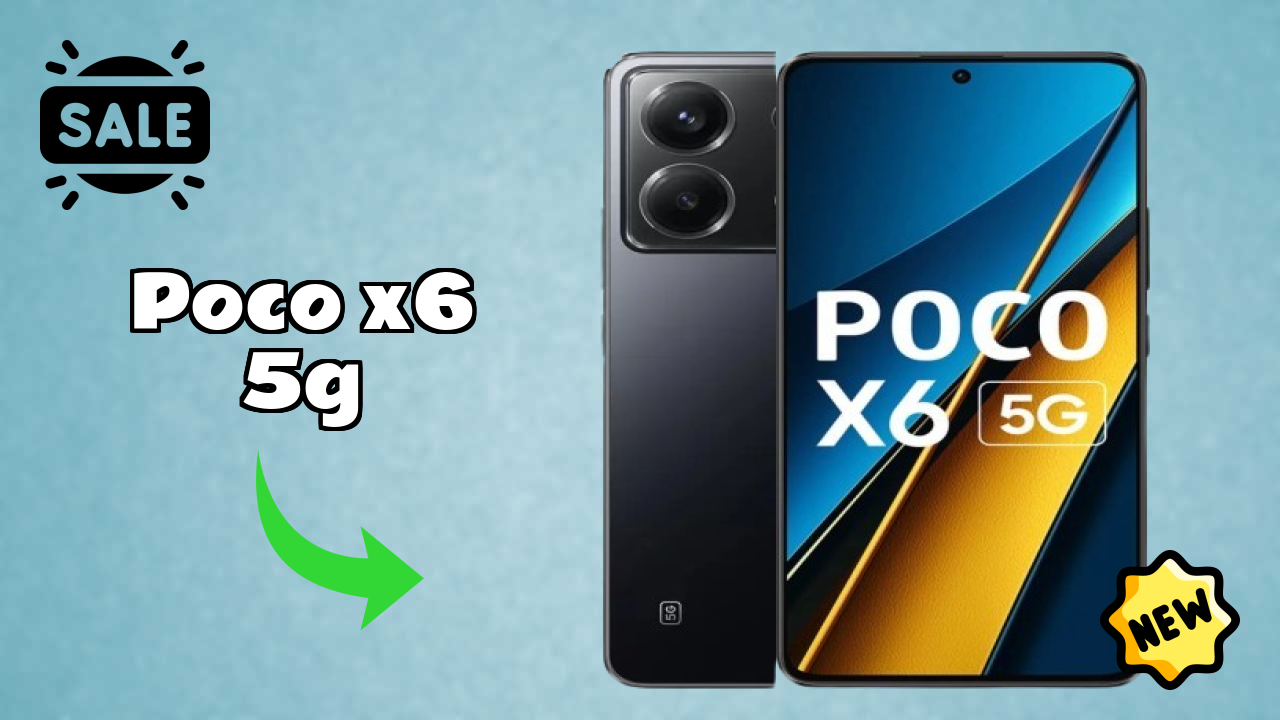 POCO X6 5G vs Samsung Galaxy: Detailed Comparison 2024