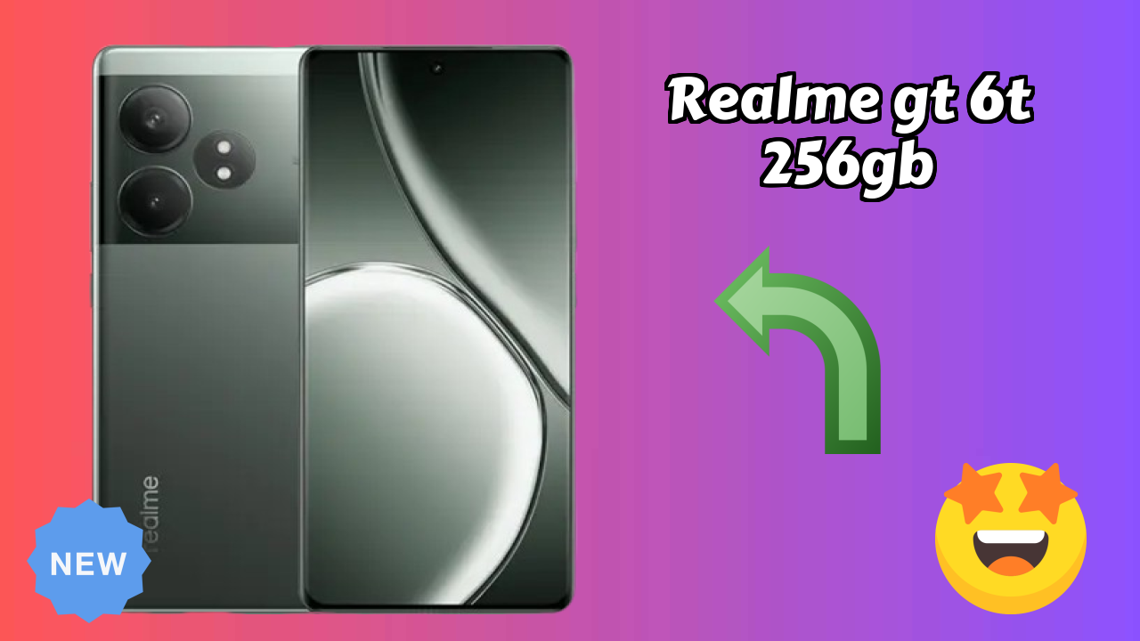 Realme GT 6T 256GB Display Quality: LTPO AMOLED Explained
