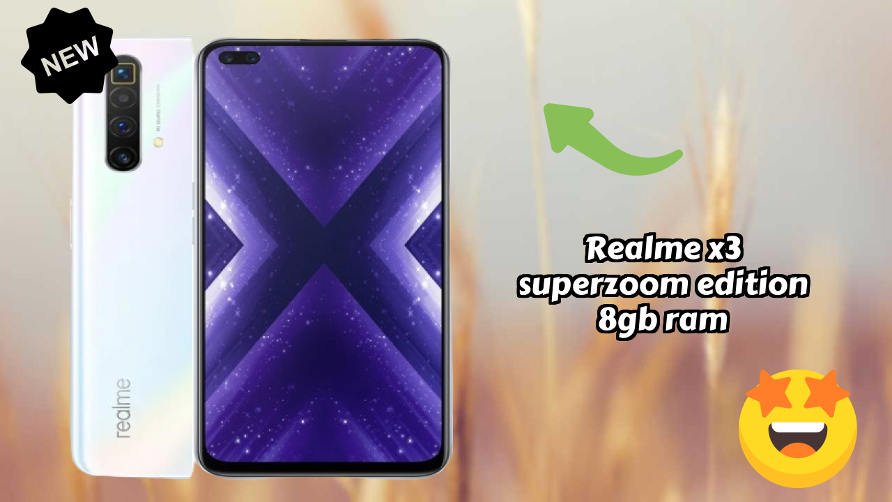 Realme X3 SuperZoom Edition 8GB RAM vs Competitors: Best Budget Phone?