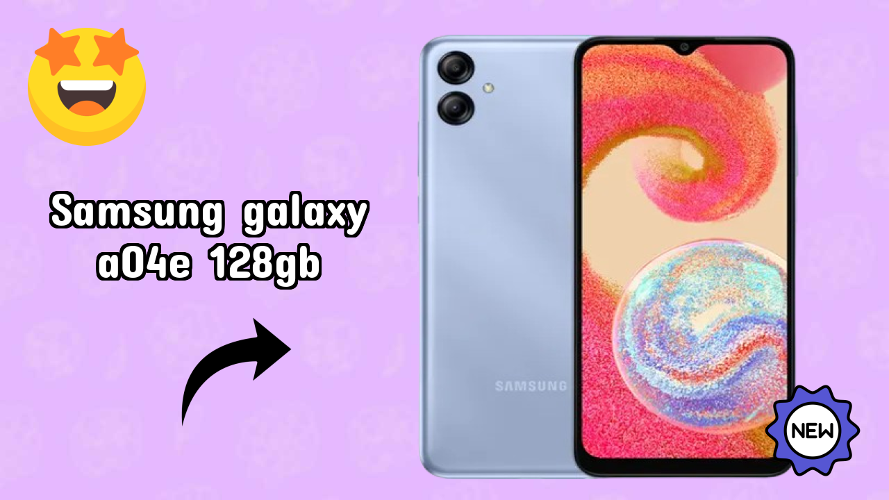 Samsung Galaxy A04e 128GB Display Size: 6.5 Inches (16.51 Cm) Screen Quality