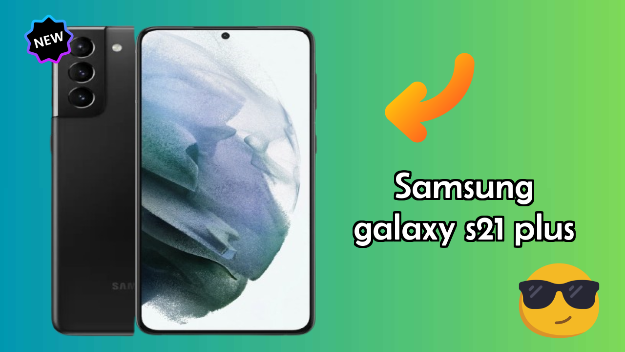 Samsung Galaxy S21 Plus RAM Review: Is 8 GB RAM Enough for Gaming?