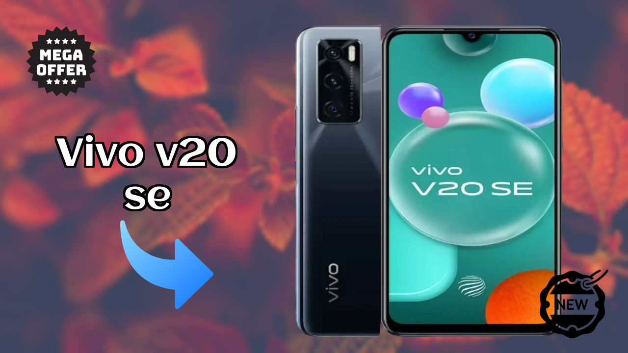Vivo V20 SE vs Competitors: Best Budget Phone
