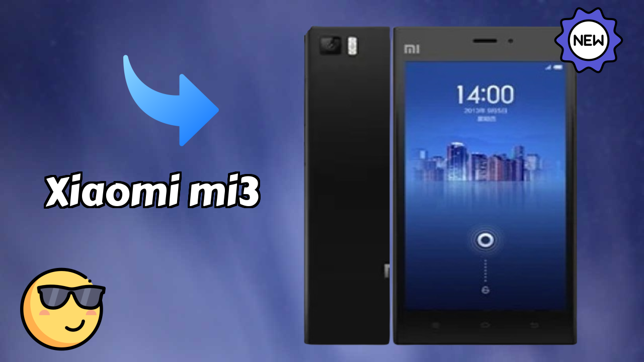Xiaomi Mi3 vs Samsung Galaxy: Detailed Comparison 2024
