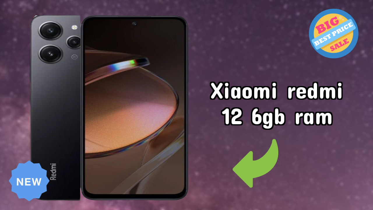 Xiaomi Redmi 12 6GB RAM at ₹9,997 - Everything About It