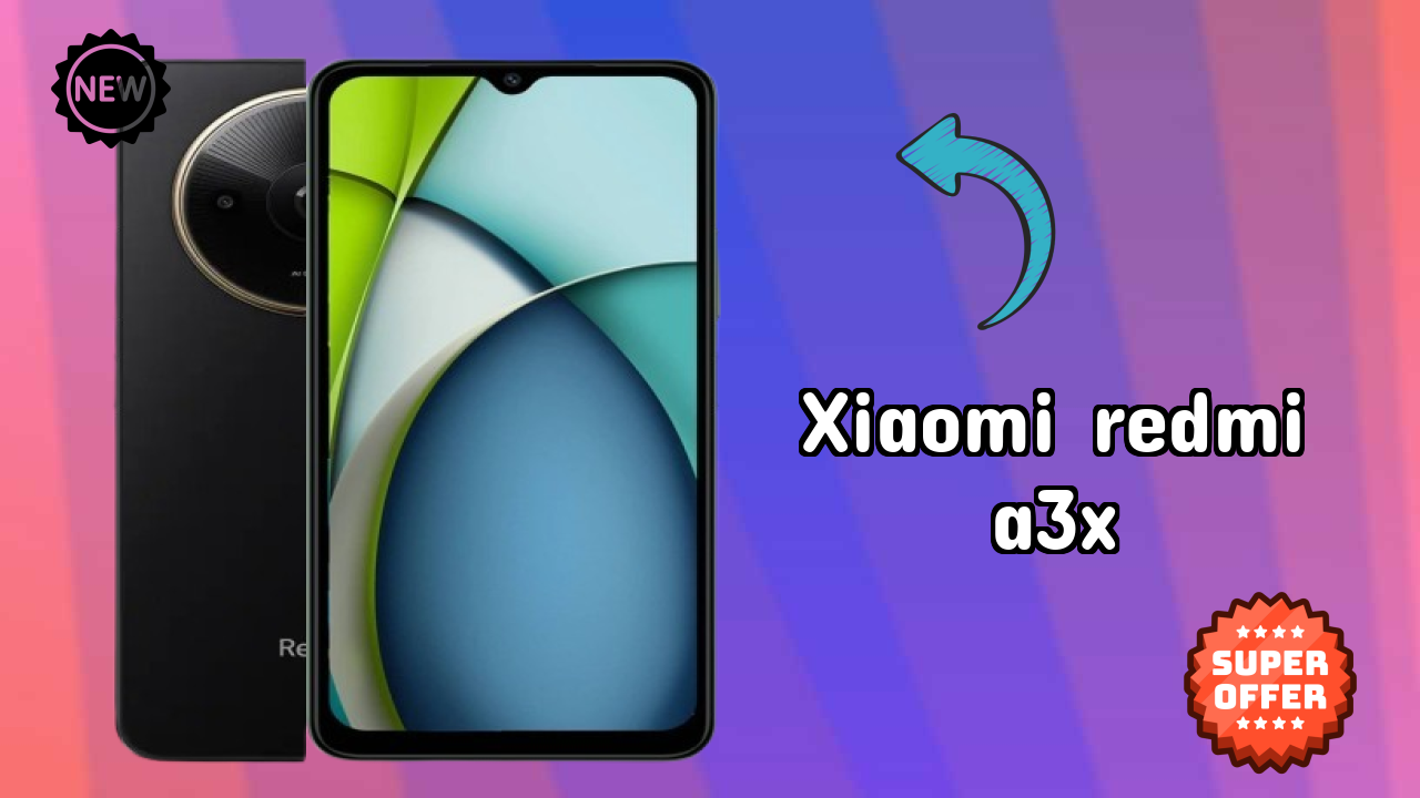 Why Xiaomi Xiaomi Redmi A3X is Perfect for Content Creators